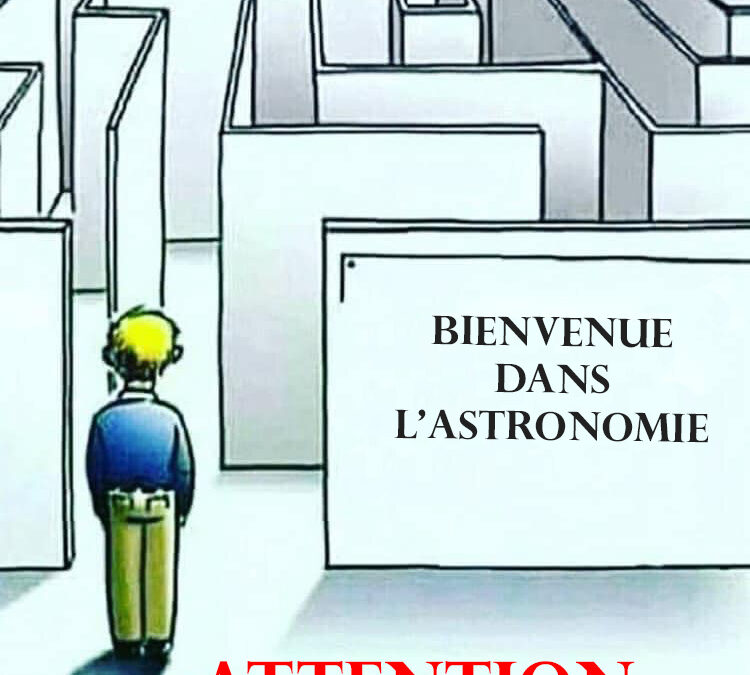 UN PEU D&rsquo;HUMOUR ASTRONOMIQUE…