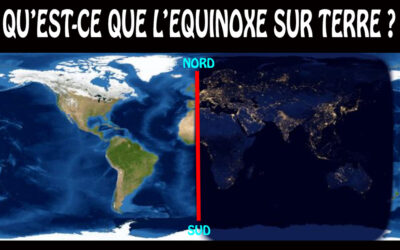QU&rsquo;EST-CE QUE L&rsquo;EQUINOXE SUR TERRE ?
