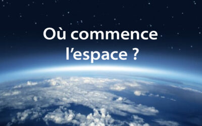 Où COMMENCE L’ESPACE ?