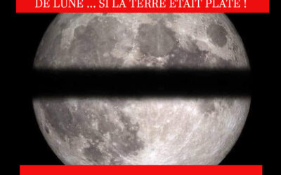 LA PREUVE PAR L’ABSURDE QUE LA TERRE N’EST PAS PLATE